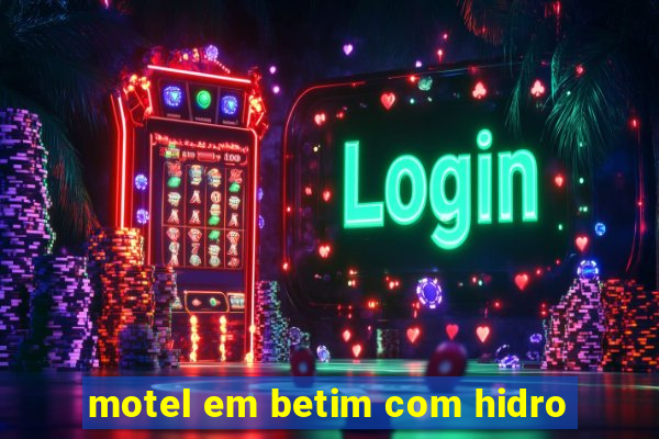 motel em betim com hidro